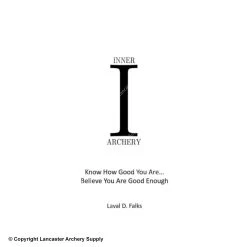 Inner Archery By Laval D. Falks