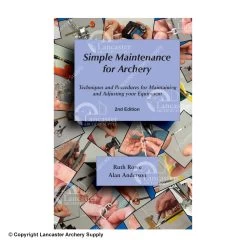 Ruth Rowe 2nd Edition Simple Maintenance For Archery